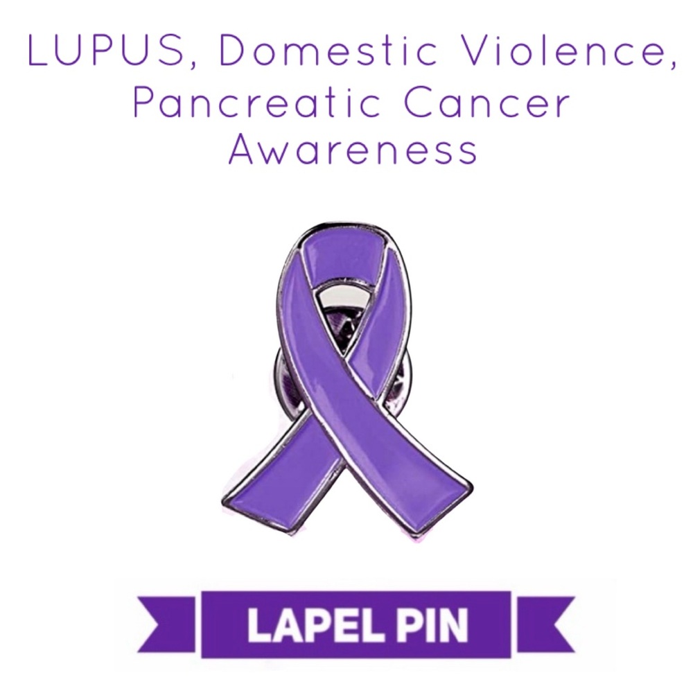 Awareness Pin for LUPUS/Domestic Violence/Pancreatic Cancer